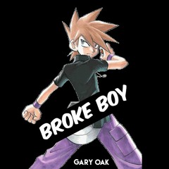 Broke Boy