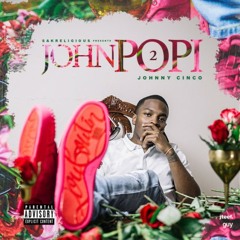 Johnny Cinco - Trapped Shit Changed My Life [Prod. By Y.I.B ]