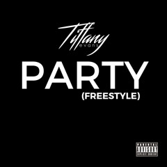 PARTY (FREESTYLE)