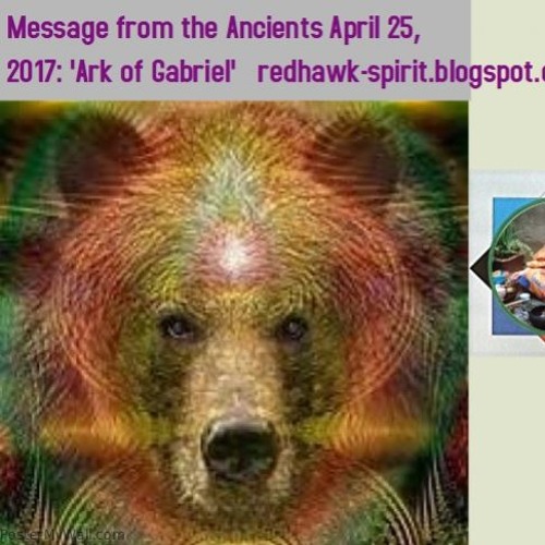 Message from the Ancients - April 25th 2017