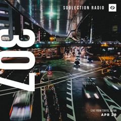 Soulection Radio Show #307 (Live from Tokyo, Japan)