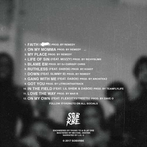 SOB X RBE - Blame Em ( On My Momma )
