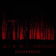Kreepy - Confession