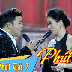 Phút Cuối - Quang Lê Ft Lệ Quyên - Xuân Phát Tài 7