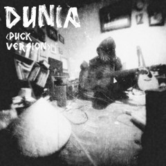 Dunia (Puck Version)