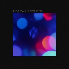 QUIX ft. Nevve - Riot Call (Loca Remix)