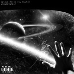 View The World ft. Klutch