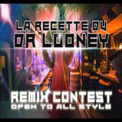 523 - KaUpRoD [Remix Contest - La Recette Du Docteur LoOney]
