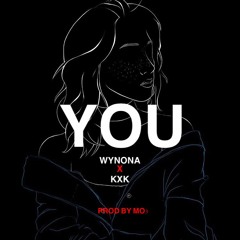 YOU ft. KXK