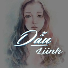 Dẫu - Liinh