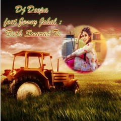 Dj Deepa Feat Jenny Johal - Deck Swaraj Te {Remix}