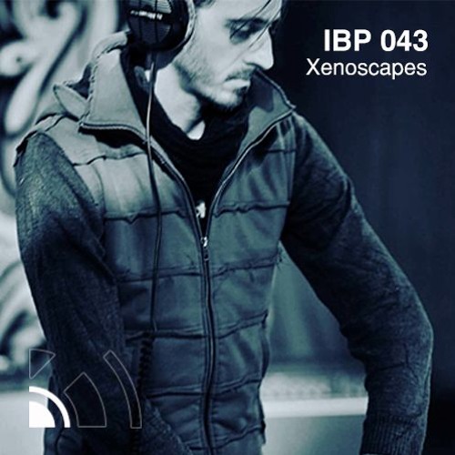IBP043 - Xenoscapes [www.intransikbeats.com]