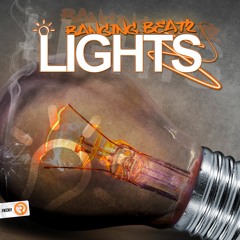 Banging Beatz - Lights (Original Mix) **OUT NOW**