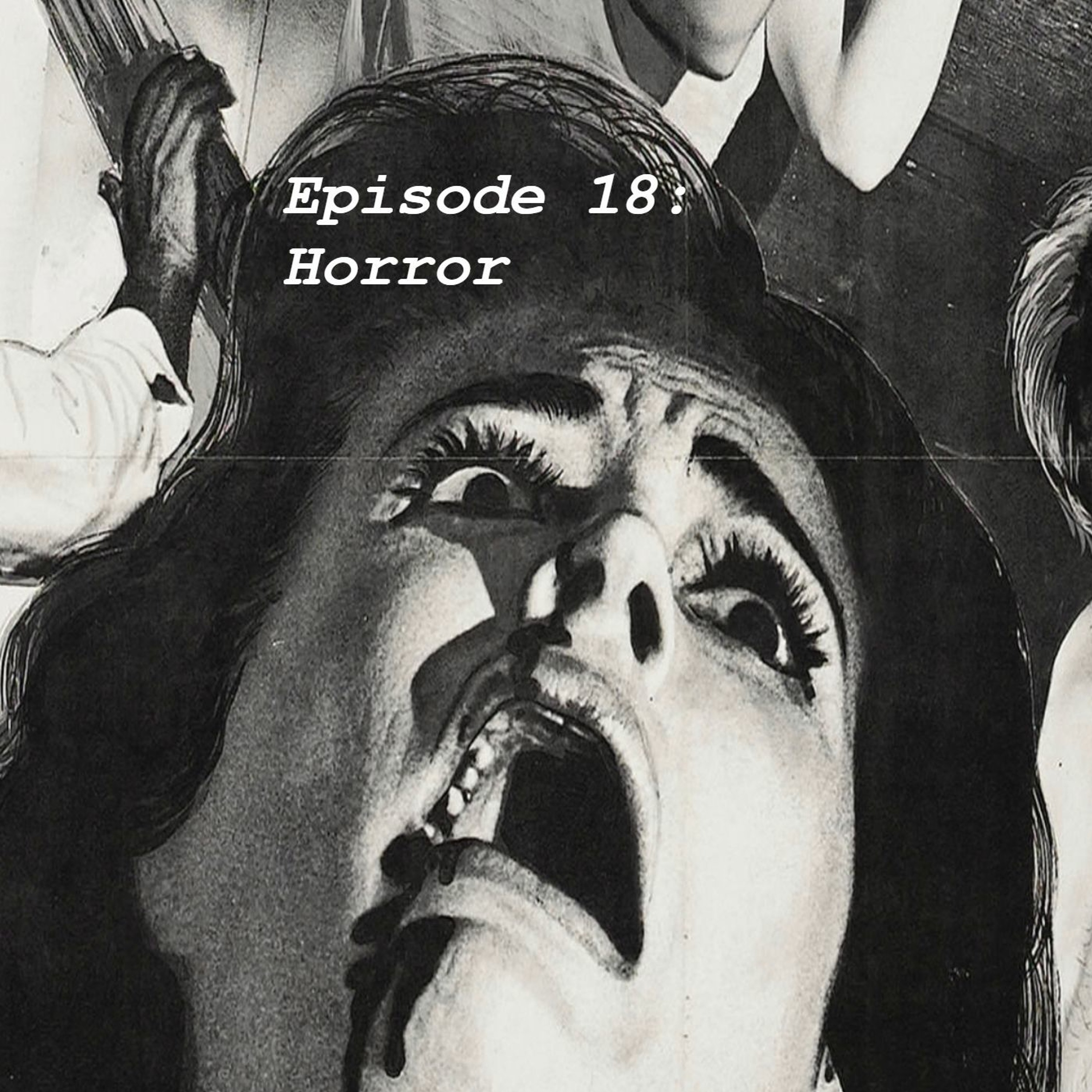 Episode 18: Horror episode artwork