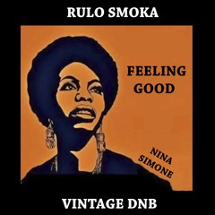 Rulo Smoka - Feeling Good
