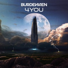 Burdensen - 4YOU [Free DL]