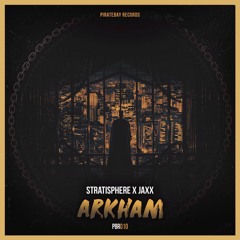 Stratisphere X Jaxx - Arkham
