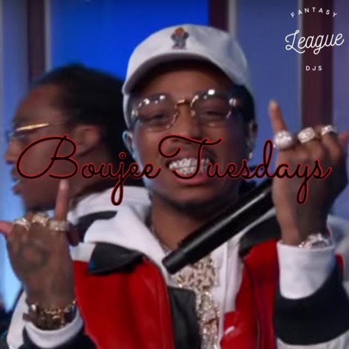 Boujee Tuesdays (Migos X Tennyson X Mr. Carmack blend)