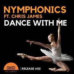 Nymphonics ft. Chris James - Dance With Me (Original Mix)