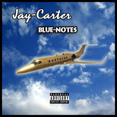 JAY-CARTERMUSIC - BLUE NOTES (REMIX) 2017