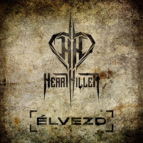 Stream Heartkiller - F.E.A.R. (Official Audio) by Heartkiller Zenekar |  Listen online for free on SoundCloud