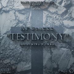 Ap Blackk x Testimony