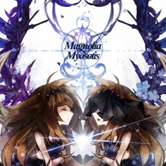 [Deemo] Magnolia X Myosotis [Mashup]