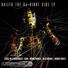 Kaizer The Dj - The Right Side (Ronny KwiZt RMX) *PREVIEW