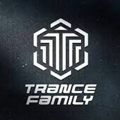 #TRANCE FAMILY