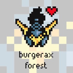 BurgeraX - Forest [Argofox]