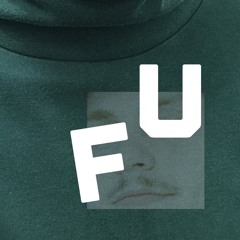 F U (prod. Cashmoneyap)