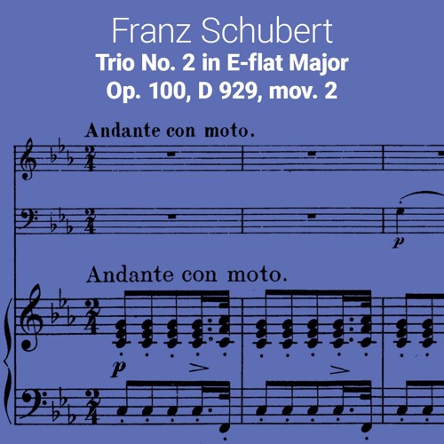Schubert Trio op. 100, electronic version