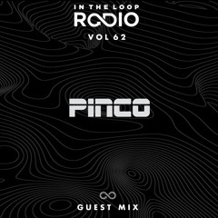 In The Loop Radio Vol 62 (Pinco Guest Mix)