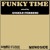 Artwork for FUNKY TIME // 1h - Mixed by Angelo Ferreri