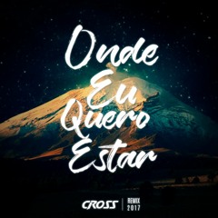 Wandony Feat. Maycon Del Boni - Onde eu quero estar(Cross Remix)