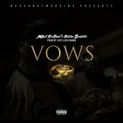 Vows ft Bubba SparXXX