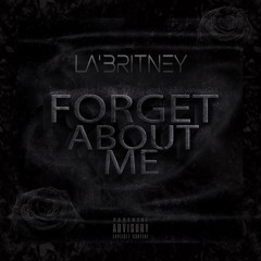 Forget About Me