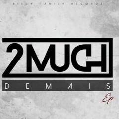 2Much - Malcriado [ 2k17 ]