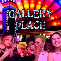 GALLERY PLACE