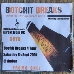 SOTO - Botchit Breaks Promo - 16.12.2000
