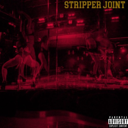 STRIPPER JOINT - Dj Summaz  (feat.Curt P)