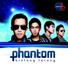 Phantom - Kasmaran