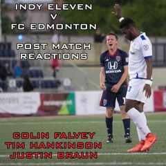 Indy Eleven V FC Edmonton Post Match Reactions (5/6/2017)