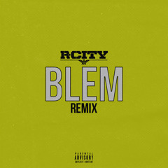 Blem Remix