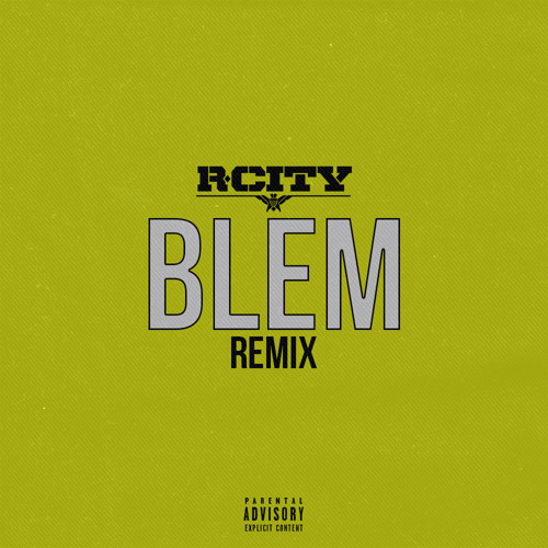 Blem Remix