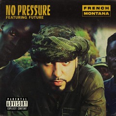 French Montana x Future - No Pressure (B4LLIN STAWNS remix) www.BallinBeats.com