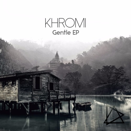 Khromi & RCM - Gentle [Clip]