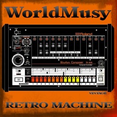 Retro Machine-WorldMusy