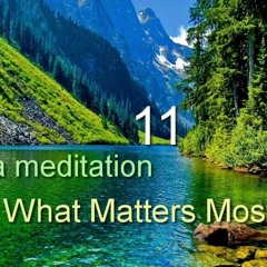 What Matters Most ~a guided commentary in English for Self Awakening