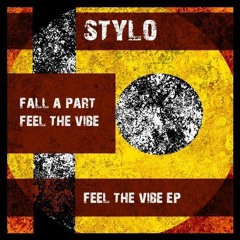 Stylo - Feel The Vibe